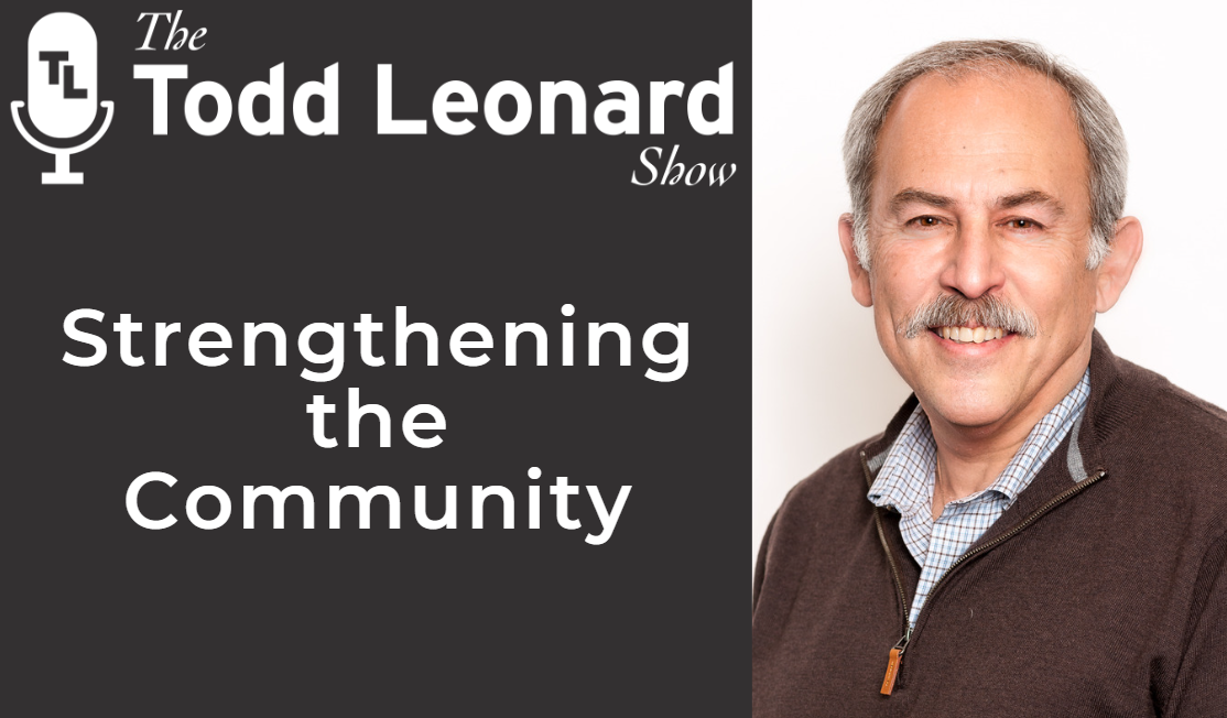 Strengthening the Community | Todd Leonard Show