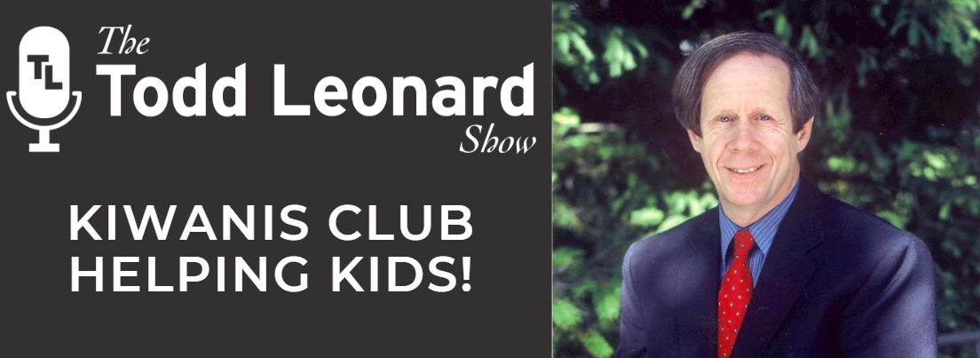 Kiwanis Club Helping Kids! | The Todd Leonard Show